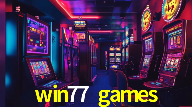 Welcome Bonus win77 games