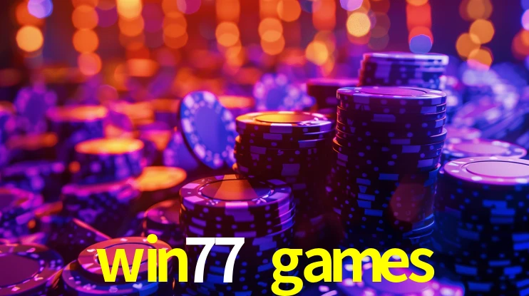 win77 games,win77.games