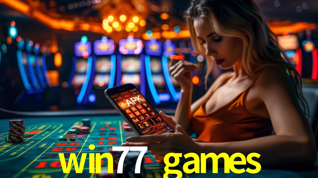 VIP Casino win77 games