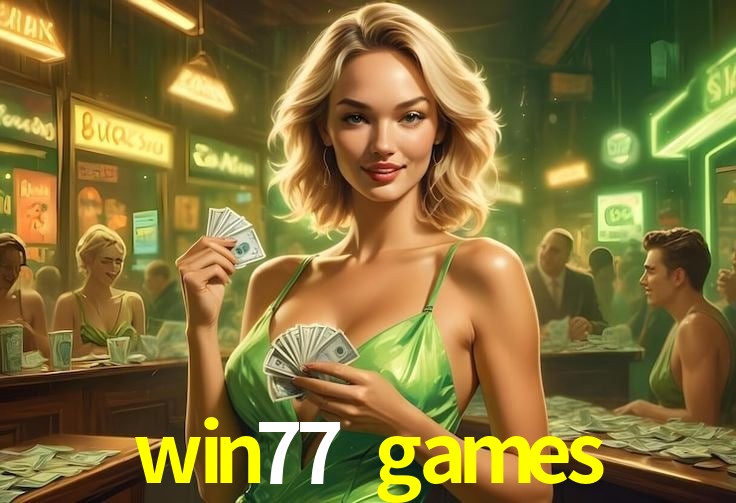 A Popularidade dos Caça-Níqueis no win77 games