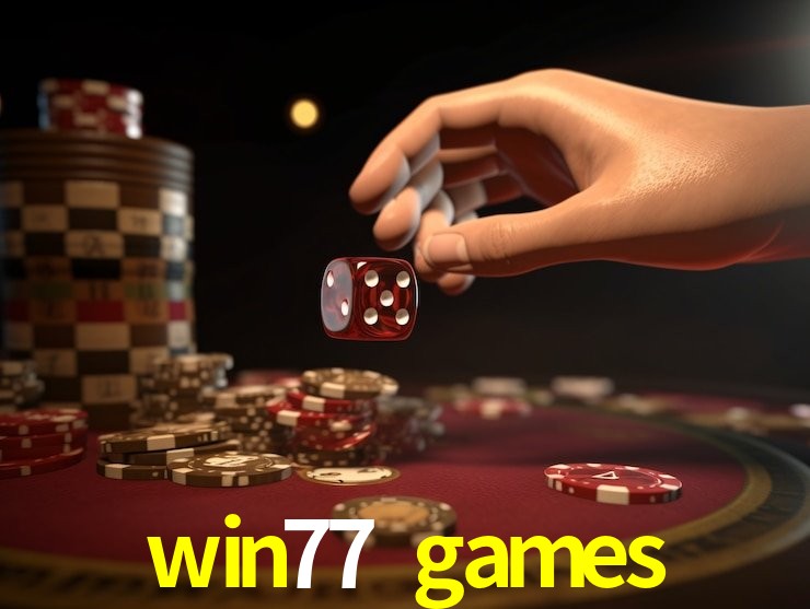 Live Casino win77 games